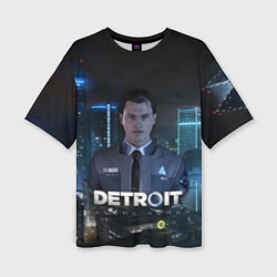 Футболка оверсайз женская Detroit: Connor, цвет: 3D-принт