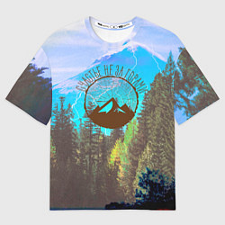 Футболка оверсайз женская Счастье не за горами, цвет: 3D-принт