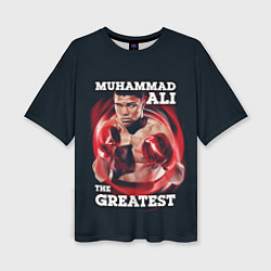 Футболка оверсайз женская Muhammad Ali, цвет: 3D-принт