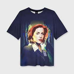 Футболка оверсайз женская Dana Scully, цвет: 3D-принт