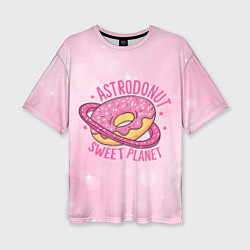 Женская футболка оверсайз Планета Пончик
