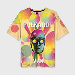 Женская футболка оверсайз Polkadot Man