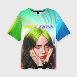 Футболка оверсайз женская BILLIE EILISH БИЛЛИ АЙЛИШ Z, цвет: 3D-принт