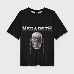 Футболка оверсайз женская Megadeth, цвет: 3D-принт