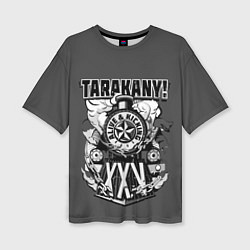 Женская футболка оверсайз TARAKANY! ALIVE & KICKING XXV