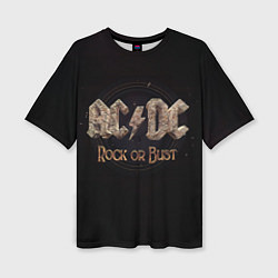 Женская футболка оверсайз ACDC Rock or Bust