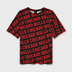 Футболка оверсайз женская Чикаго Буллз, Chicago Bulls, цвет: 3D-принт