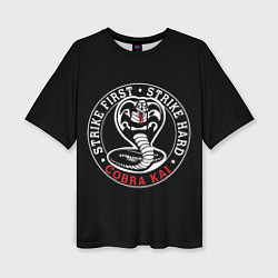 Женская футболка оверсайз Кобра Кай - Cobra Kai