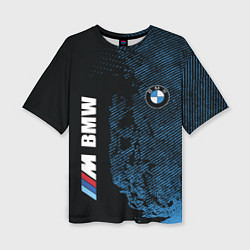 Женская футболка оверсайз BMW M Series Синий Гранж