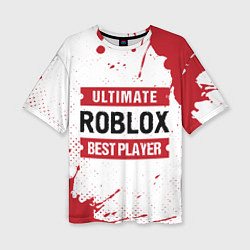 Футболка оверсайз женская Roblox Ultimate, цвет: 3D-принт