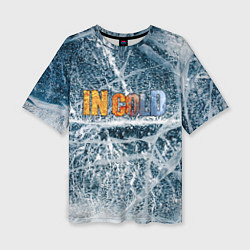 Женская футболка оверсайз IN COLD horizontal logo with ice