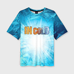 Женская футболка оверсайз IN COLD horizontal logo with blue ice