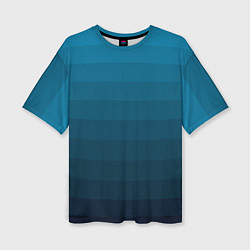 Футболка оверсайз женская Blue stripes gradient, цвет: 3D-принт