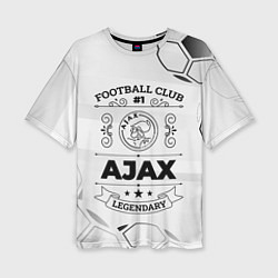 Женская футболка оверсайз Ajax Football Club Number 1 Legendary