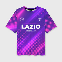 Женская футболка оверсайз Lazio legendary sport grunge