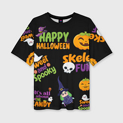 Женская футболка оверсайз Незабываемая ночь приключений halloween