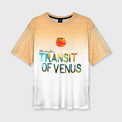 Женская футболка оверсайз Transit of Venus - Three Days Grace