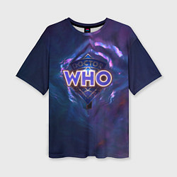 Женская футболка оверсайз Новый Доктор Кто