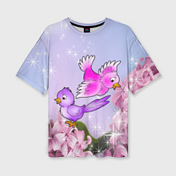 Женская футболка оверсайз Две пташки на цветочном фоне
