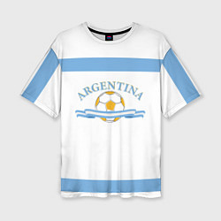 Женская футболка оверсайз Аргентина форма