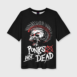 Женская футболка оверсайз Punks not dead - анархия