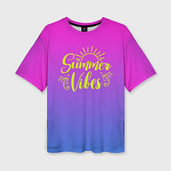 Женская футболка оверсайз Summer vibe градиент