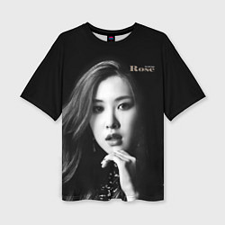 Женская футболка оверсайз Blackpink Rosanna Park Chae-hyun