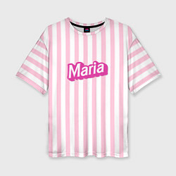 Женская футболка оверсайз Имя Мария в стиле Барби: розовая полоска