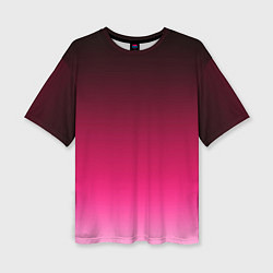 Футболка оверсайз женская Розово-малиновый градиент, цвет: 3D-принт