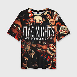 Женская футболка оверсайз Пять ночей с Фредди сборник аниматроников