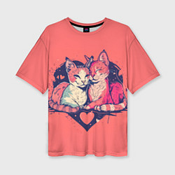 Женская футболка оверсайз Влюбленные коты в виде сердца