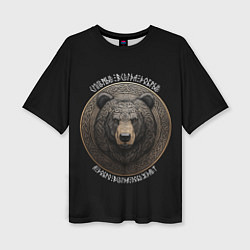 Футболка оверсайз женская Сильные всегда добрые - славянский медведь русич, цвет: 3D-принт