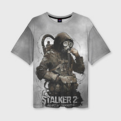 Женская футболка оверсайз S t a l k e r 2 Heart of Chornobyl