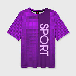 Футболка оверсайз женская Sport крупными фиолетовый с полосой, цвет: 3D-принт