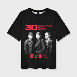 Футболка оверсайз женская 30 Seconds to Mars poster, цвет: 3D-принт