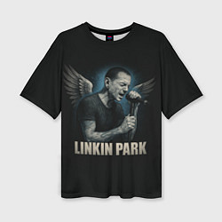 Футболка оверсайз женская Chester Bennington - Angel, цвет: 3D-принт