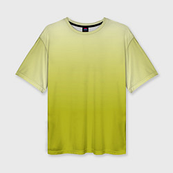 Футболка оверсайз женская Градиент лаймовый, цвет: 3D-принт