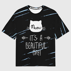 Футболка оверсайз женская Прекрасный день, цвет: 3D-принт
