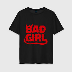 Женская футболка оверсайз Bad Girl