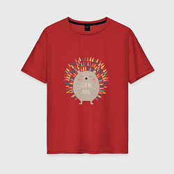 Футболка оверсайз женская Hedgehog: give me a hug, цвет: красный