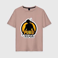 Футболка оверсайз женская PUBG Top 1, цвет: пыльно-розовый