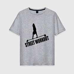 Женская футболка оверсайз Street WorkOut