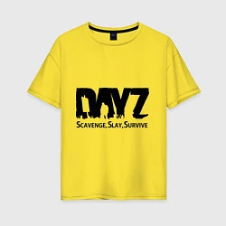 Футболка оверсайз женская DayZ: Slay Survive, цвет: желтый