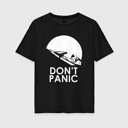 Футболка оверсайз женская Elon: Don't Panic, цвет: черный