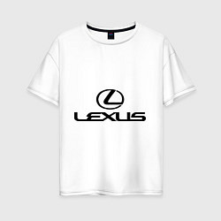 Футболка оверсайз женская Lexus logo, цвет: белый