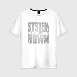 Женская футболка оверсайз System of a Down