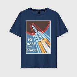 Женская футболка оверсайз To Mars with SpaceX