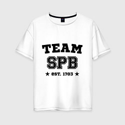Футболка оверсайз женская Team SPB est. 1703, цвет: белый