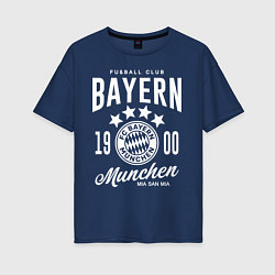 Футболка оверсайз женская Bayern Munchen 1900, цвет: тёмно-синий