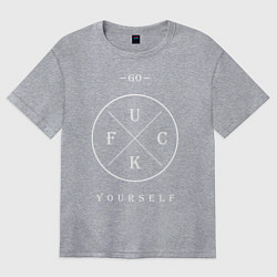 Женская футболка оверсайз Go fuck yourself